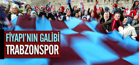 Fiyapı'nın Galibi Trabzonspor