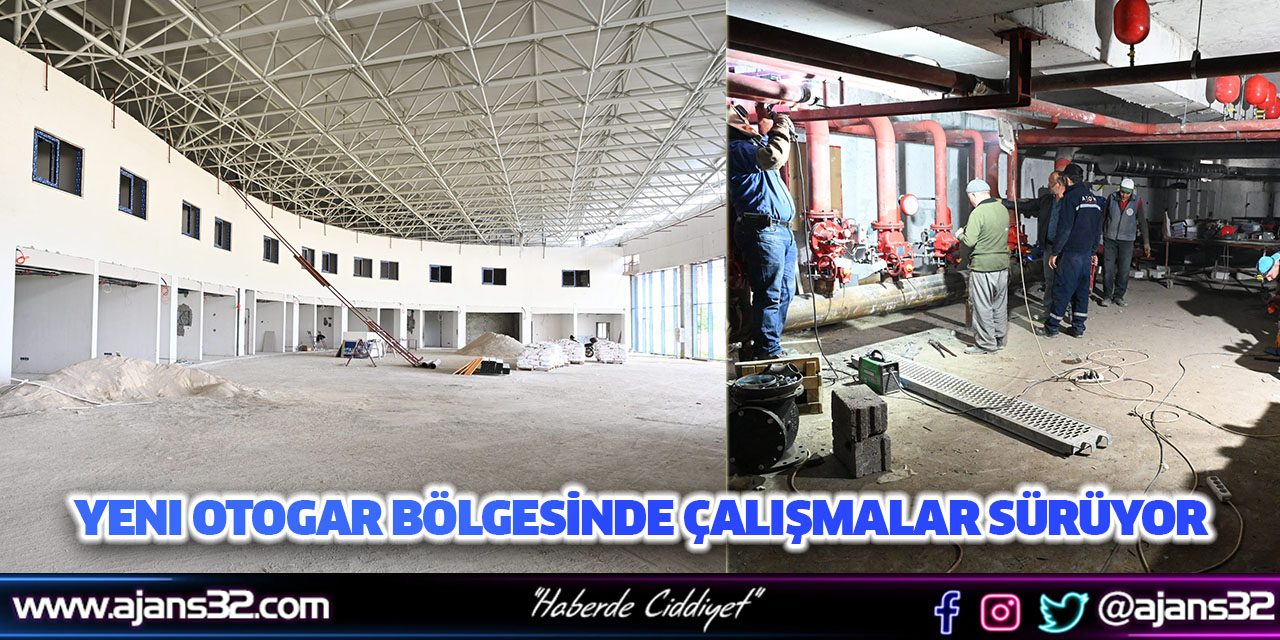 Yeni Otogar Bölgesinde Çalışmalar Sürüyor