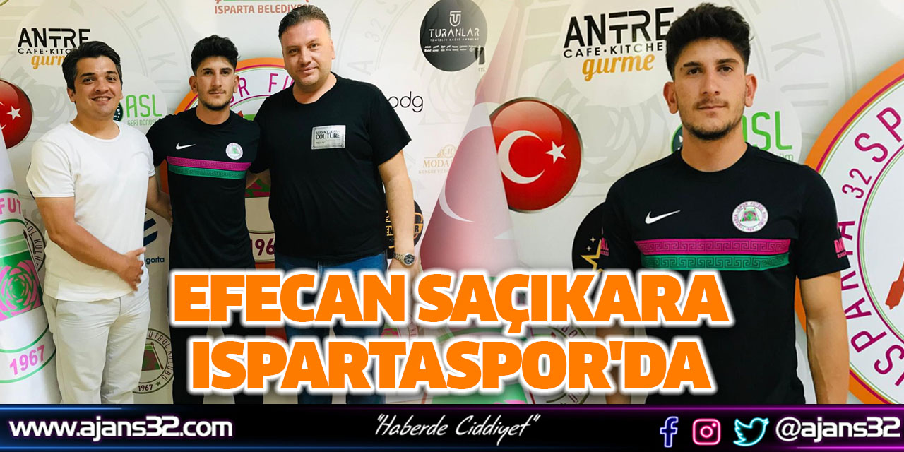 Efecan Saçıkara Ispartaspor'da