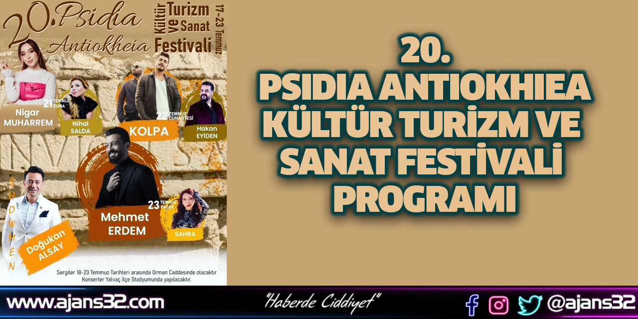 20. Psidia Antiokhiea Kültür Turizm ve Sanat Festivali Programı