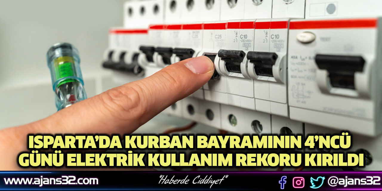 Ispartalılar Elektrik Kullanım Rekoru Kırdı!