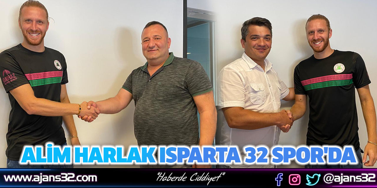 Alim Harlak Isparta 32 Spor'da