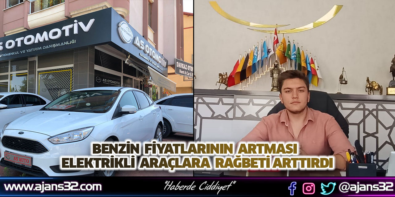 Benzin Fiyatlarının Artması Elektrikli Araçlara Rağbeti Arttırdı