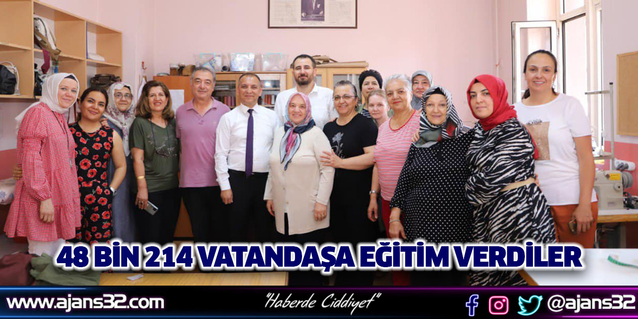 48 Bin 214 Vatandaşa Eğitim Verdiler