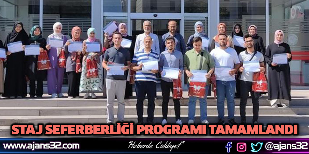 Staj Seferberliği Programı Tamamlandı