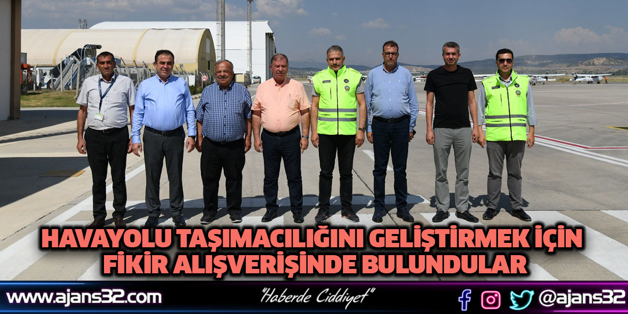 Havayolu Taşımacılığını Geliştirmek İçin Fikir Alışverişinde Bulundular