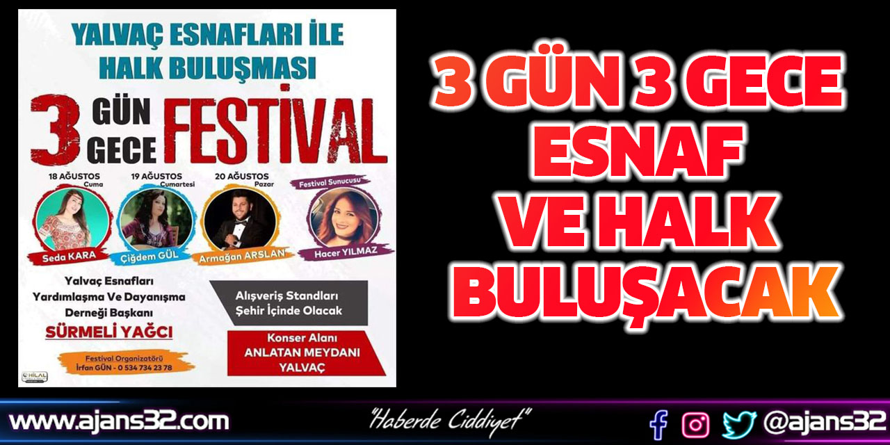 3 Gün 3 Gece Esnaf ve Halk Buluşacak