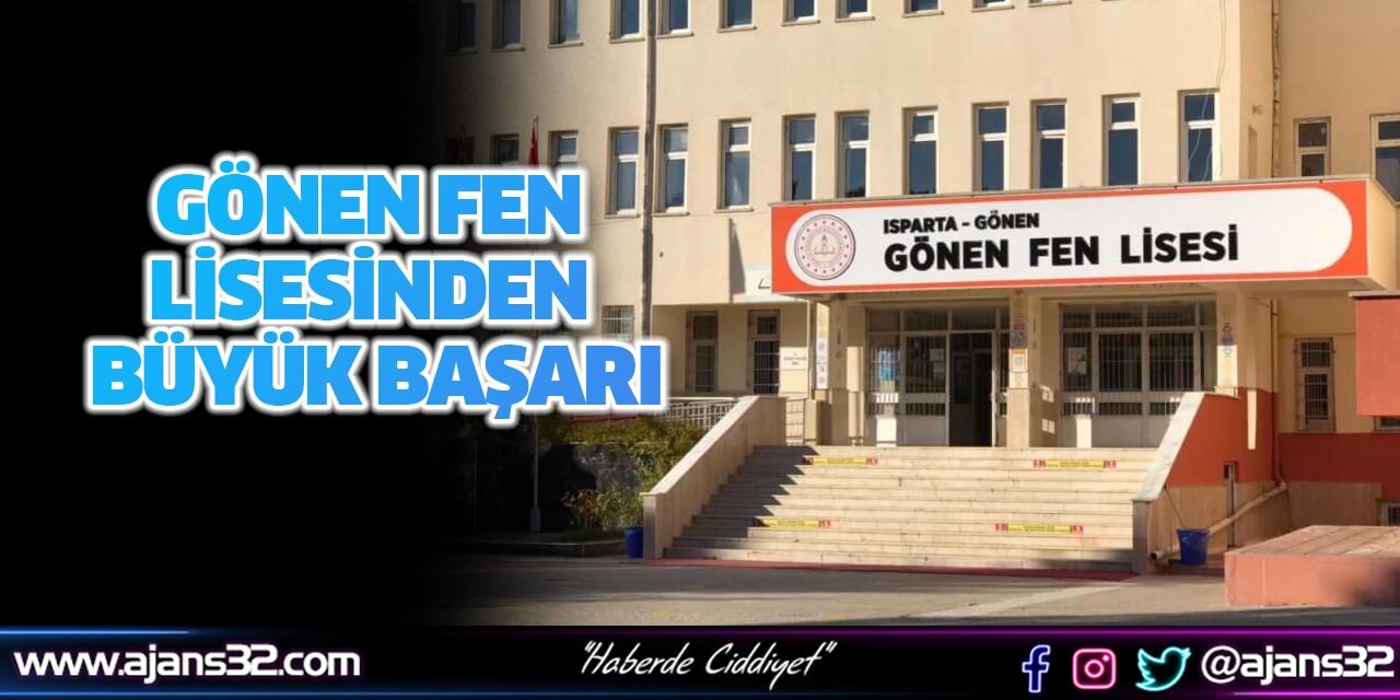 Gönen Fen Lisesinden Büyük Başarı