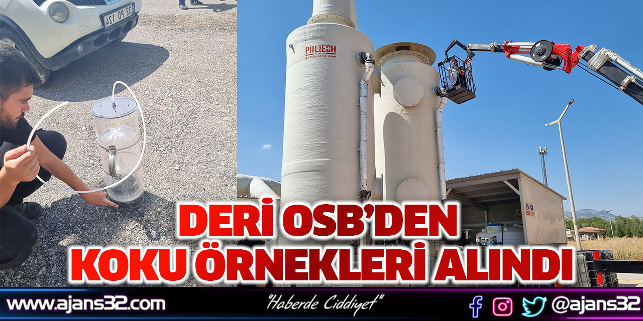 Deri OSB’den Koku Örnekleri Alındı