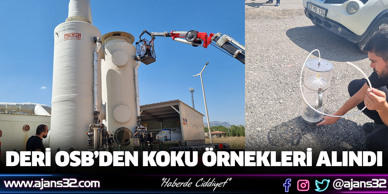 Deri OSB’den Koku Örnekleri Alındı