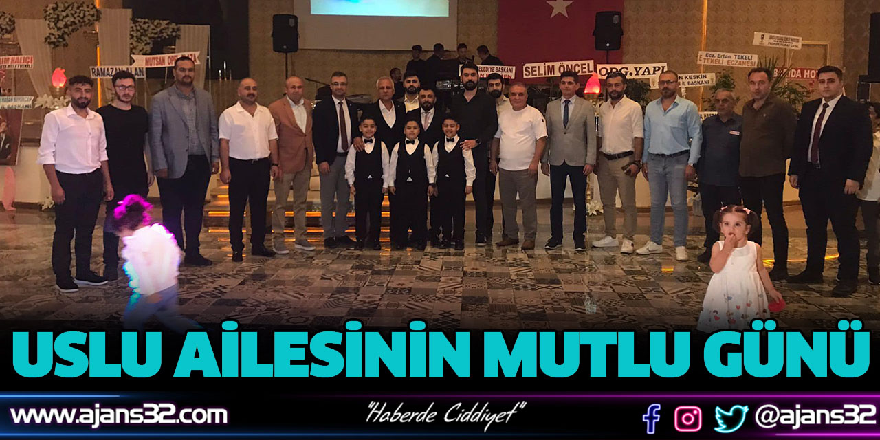 Uslu Ailesinin Mutlu Günü