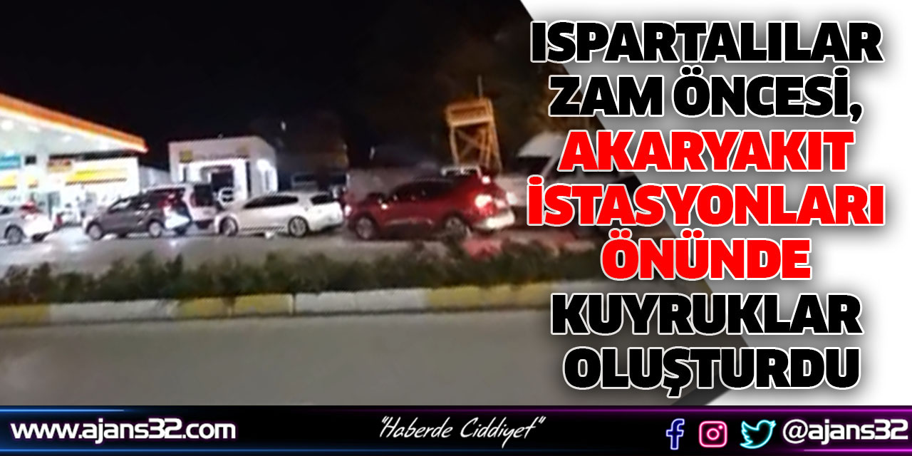 Zam Öncesi Akaryakıt İstasyonları Önünde Kuyruklar Oluştu