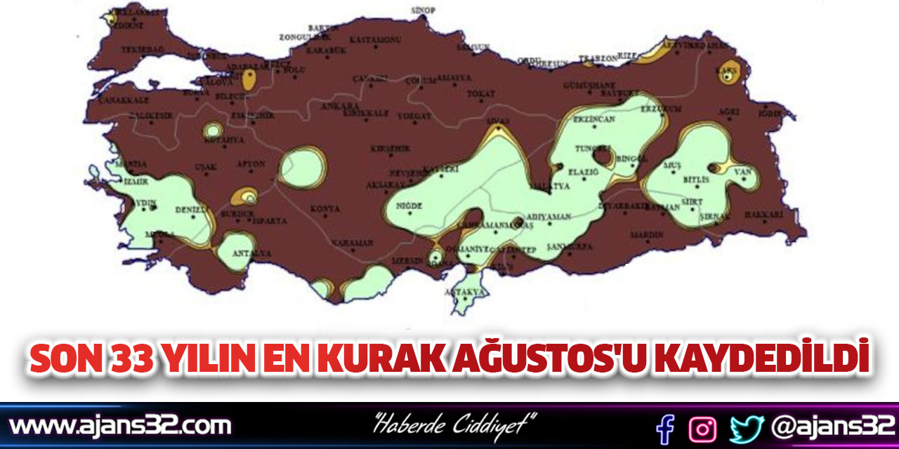 Son 33 Yılın En Kurak Ağustos'u Kaydedildi