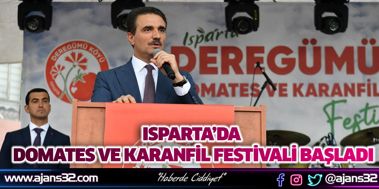 Isparta’da Domates ve Karanfil Festivali Başladı