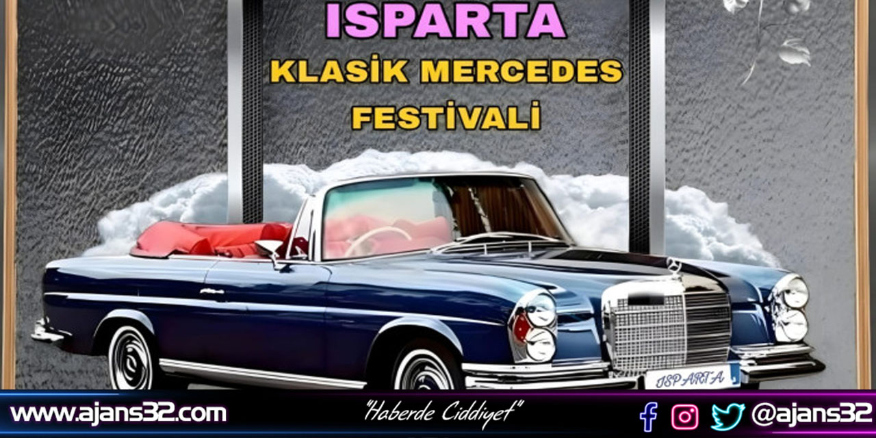 Isparta'da Klasik Mercedes Festivali