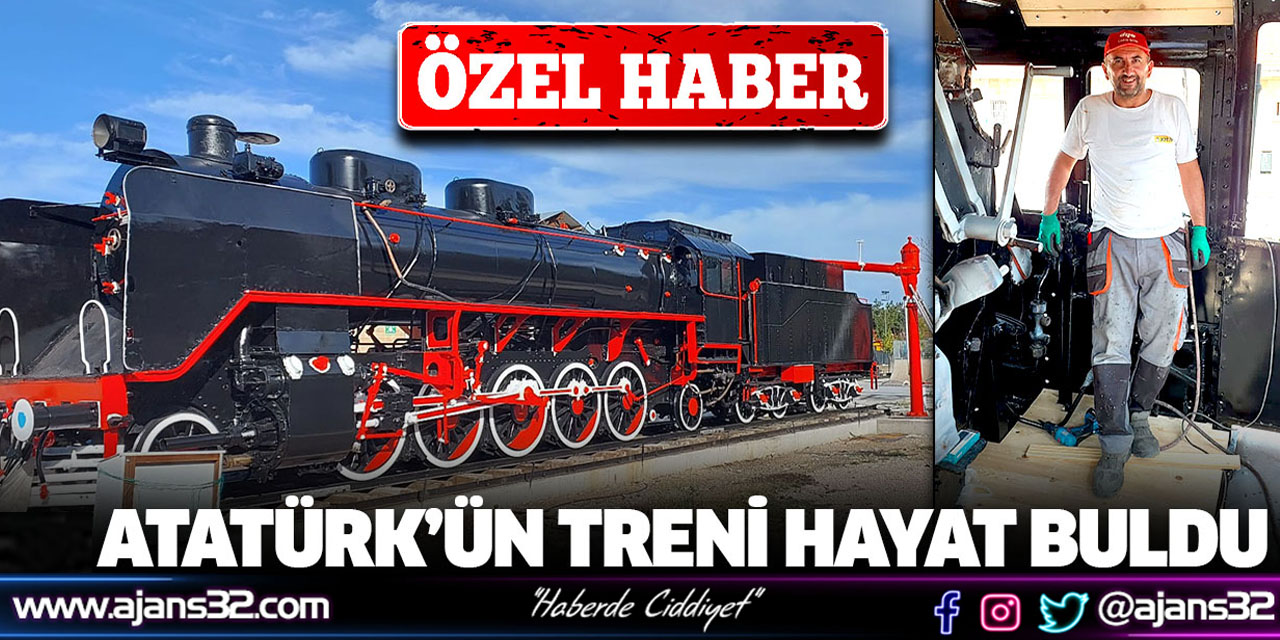 Atatürk'ün Treni Hayat Buldu