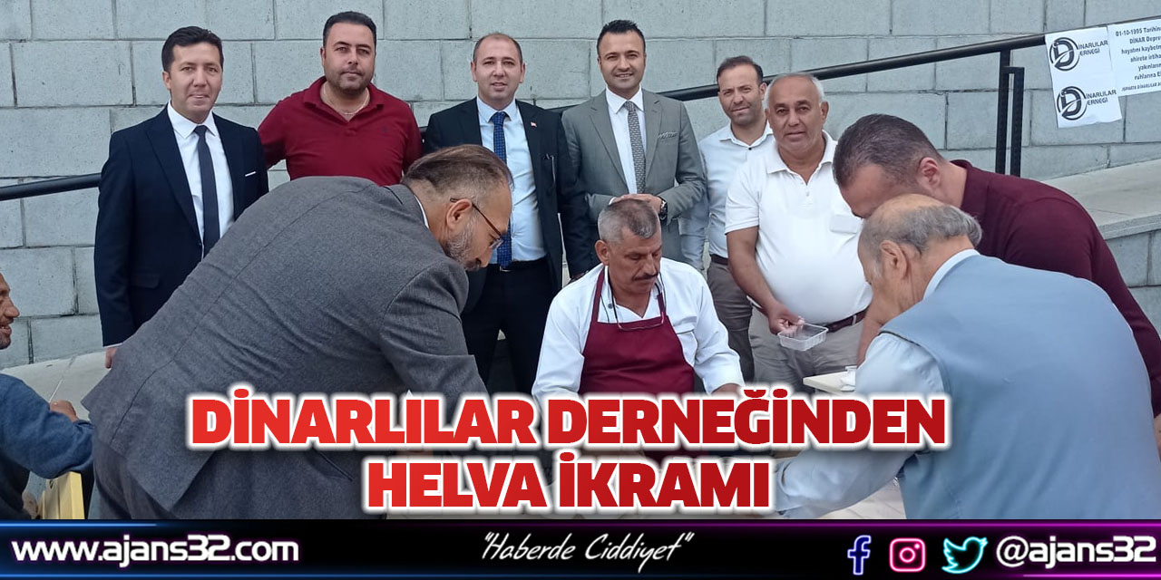 Dinarlılar Derneğinden Helva İkramı