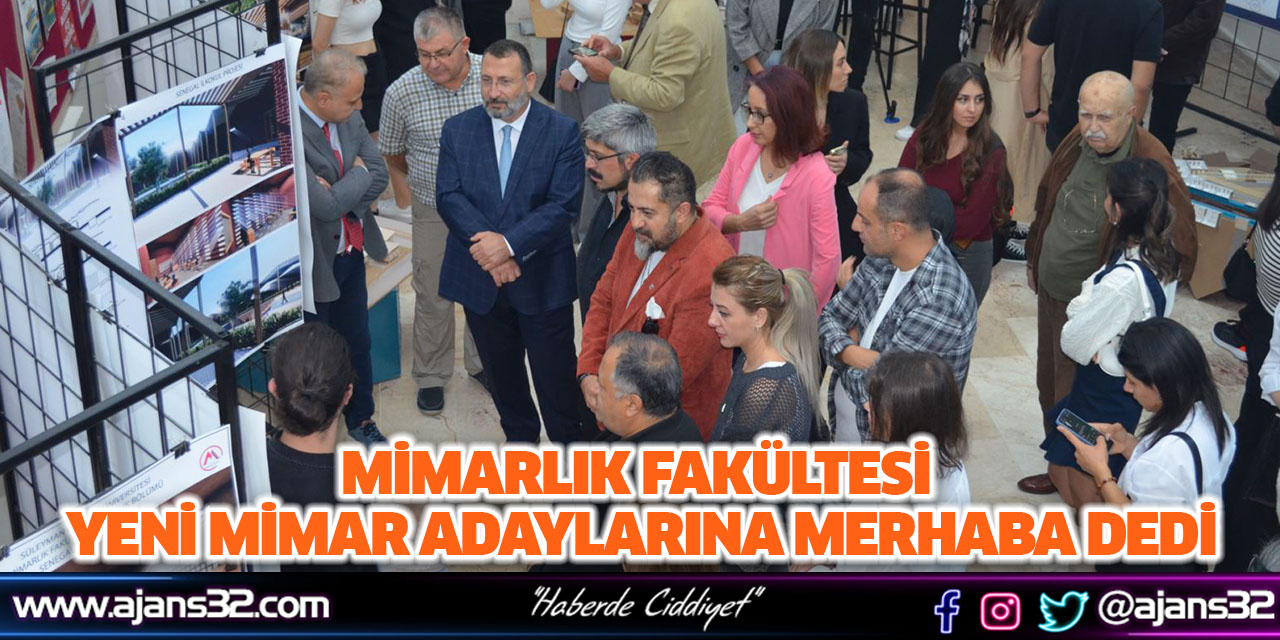 Mimarlık Fakültesi Yeni Mimar Adaylarına Merhaba Dedi