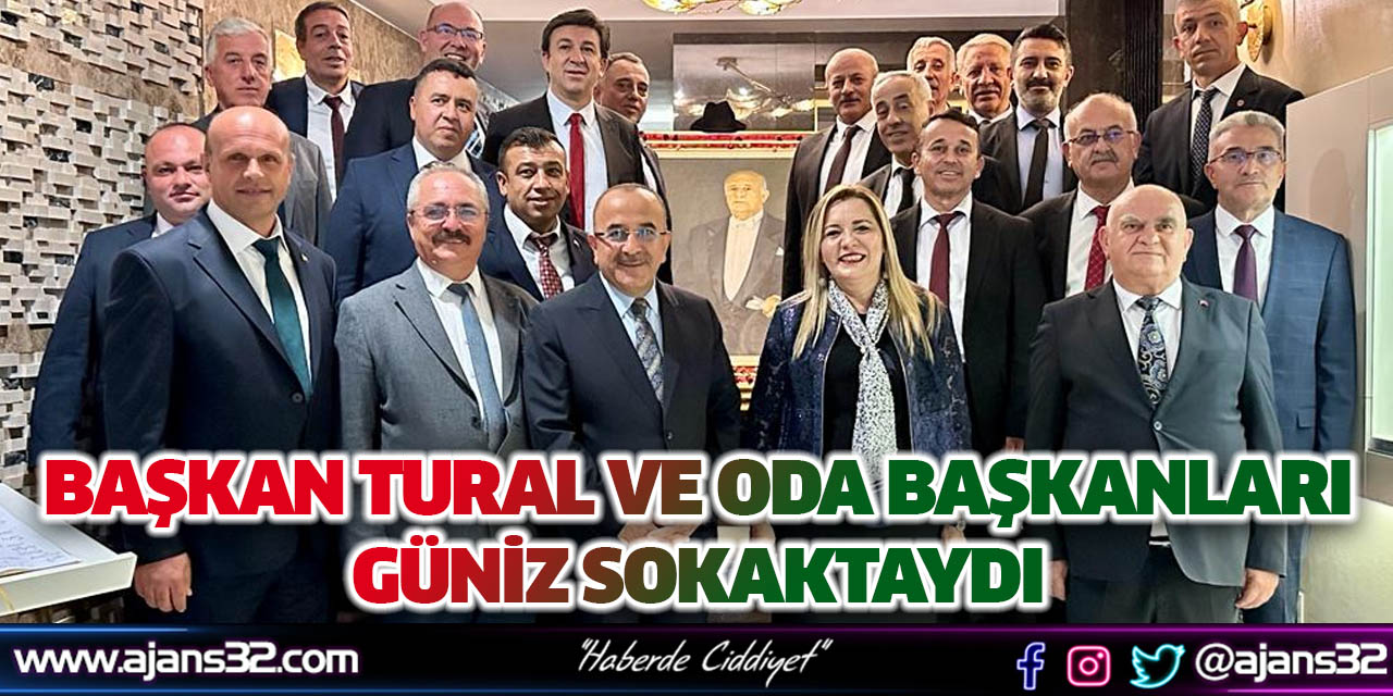 Başkan Tural ve Oda Başkanları Güniz Sokaktaydı