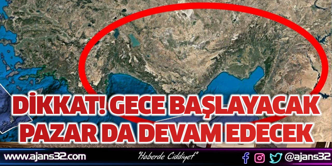 Dikkat! Gece Başlayacak, Pazar Da Devam Edecek