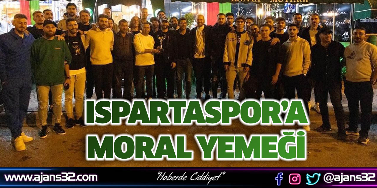 Ispartaspor’a Moral Yemeği