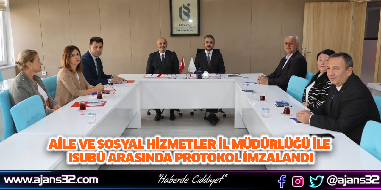 Aile ve Sosyal Hizmetler İl Müdürlüğü ile ISUBÜ Arasında İkili İş Birliği Protokolü İmzalandı