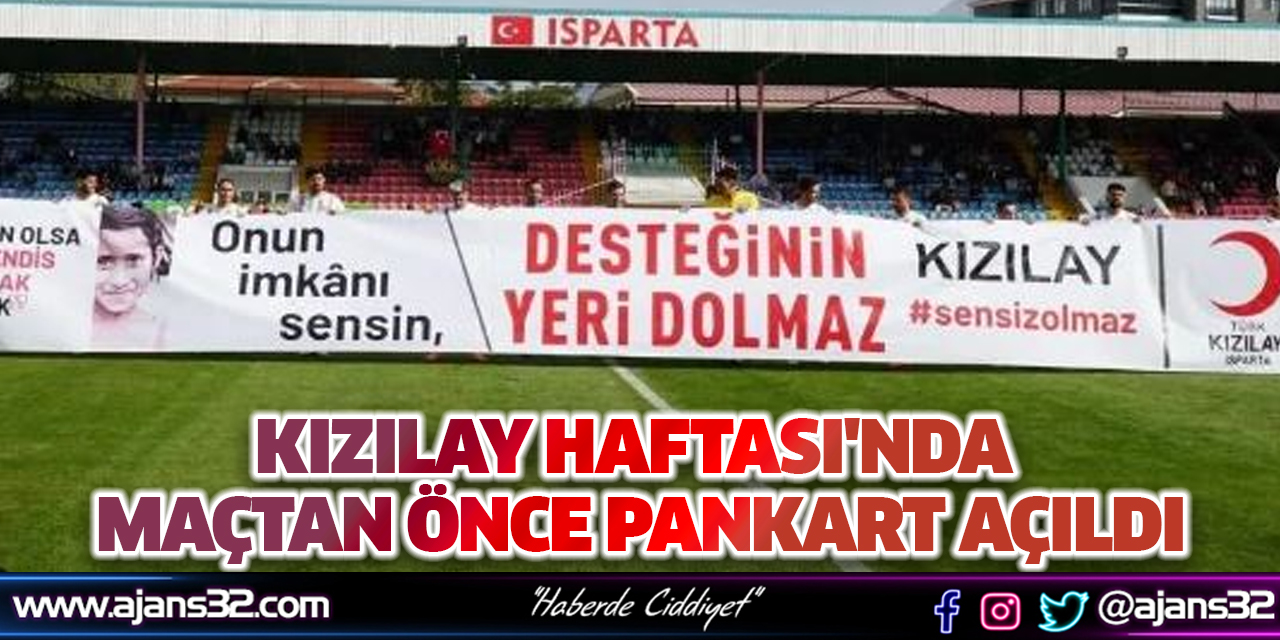 Kızılay Haftası'nda Maçtan Önce Pankart Açıldı