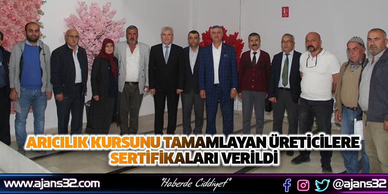 Arıcılık Kursunu Tamamlayan Üreticilere Sertifikaları Verildi