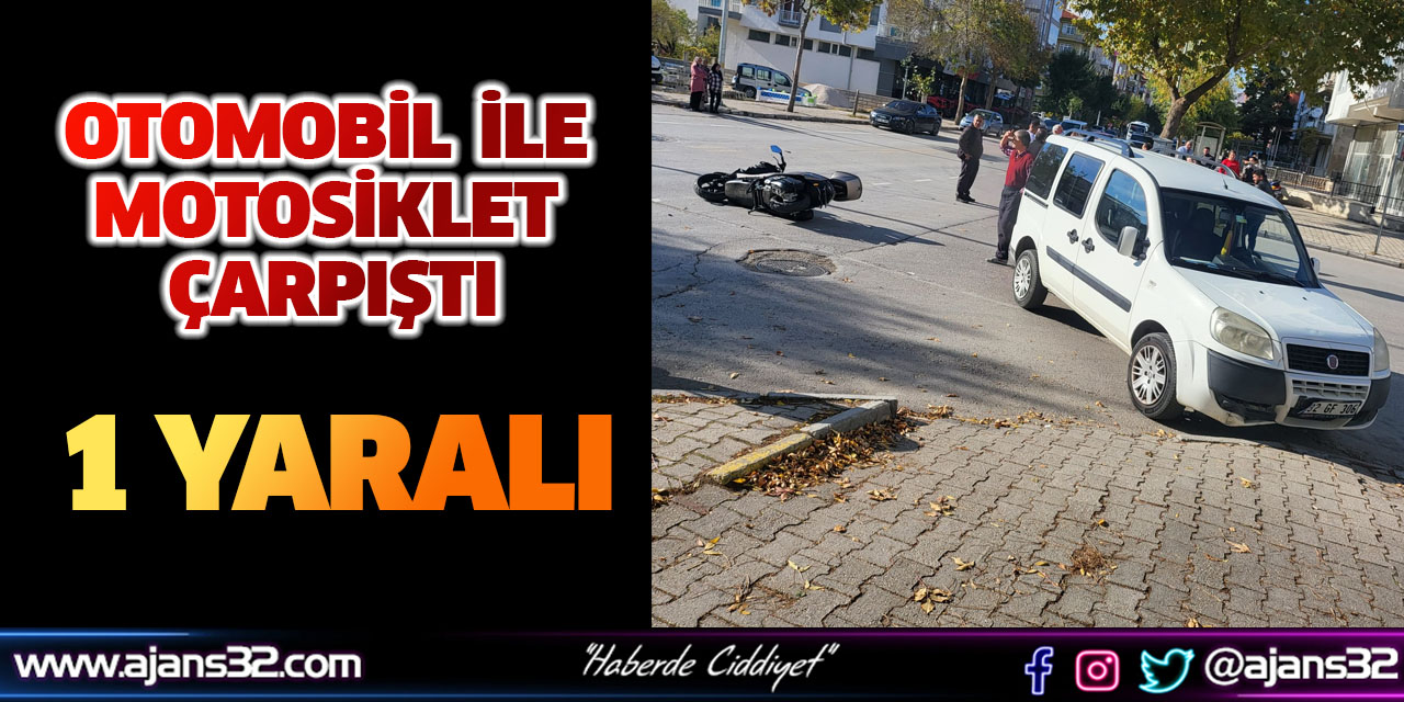 Otomobil İle Motosiklet Çarpıştı