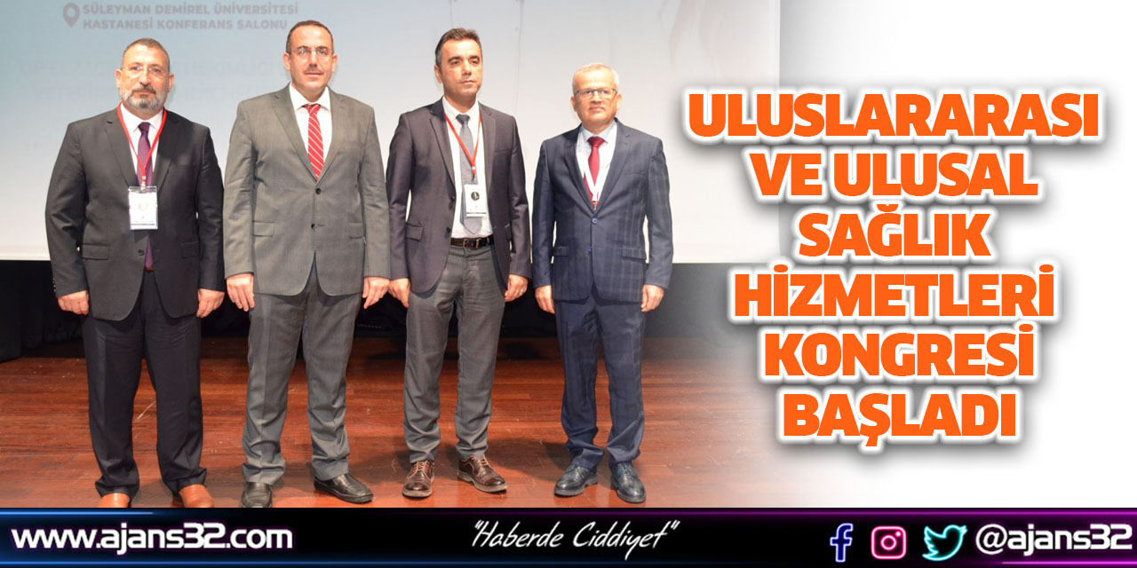 “2. Uluslararası/5. Ulusal Sağlık Hizmetleri Kongresi” Başladı