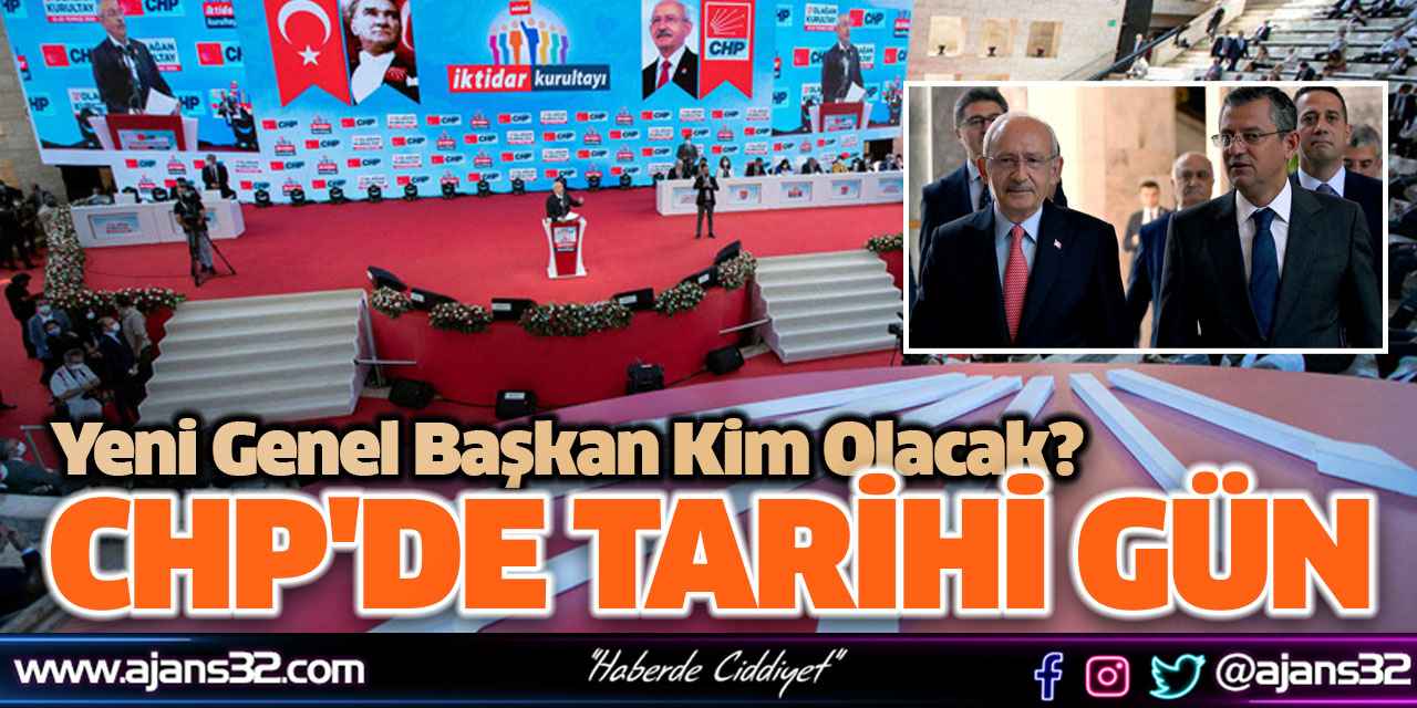 CHP'de Tarihi Gün