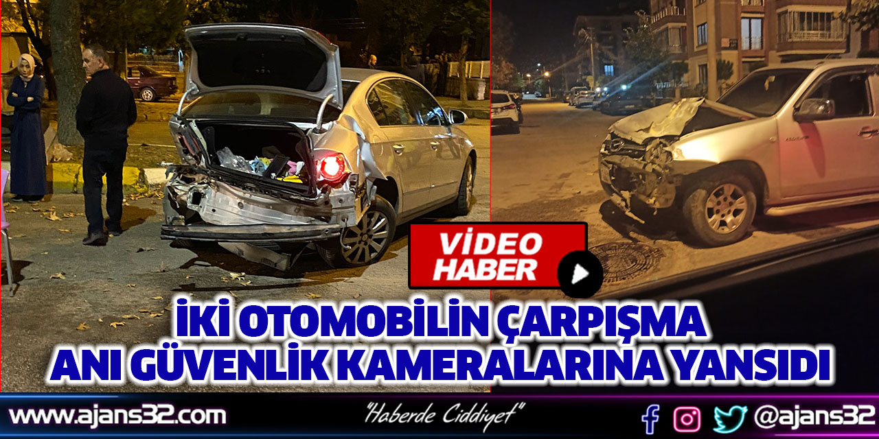 İki Otomobilin Çarpışma Anı Güvenlik Kameralarına Yansıdı