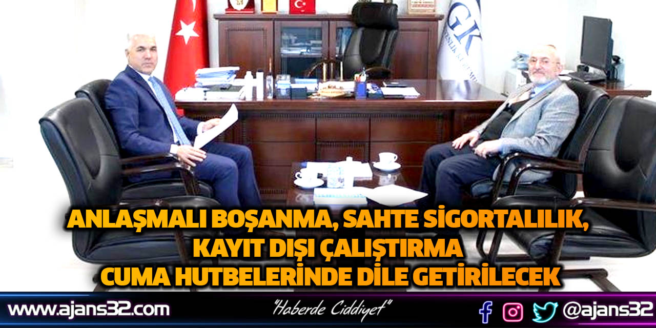 Anlaşmalı Boşanma, Sahte Sigortalılık, Kayıt Dışı Çalıştırma Cuma Hutbelerinde Dile Getirilecek