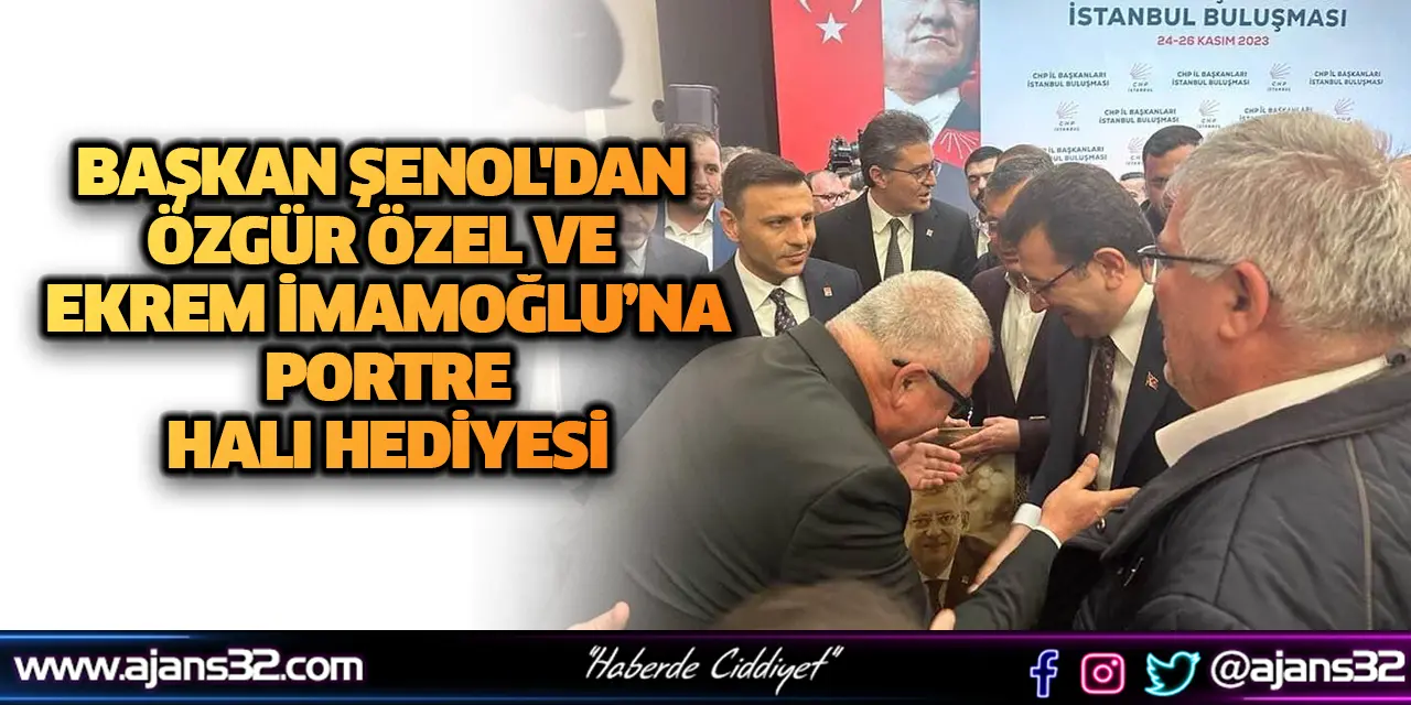 Başkan Şenol'dan Özgür Özel ve Ekrem İmamoğlu’na Portre Halı Hediyesi