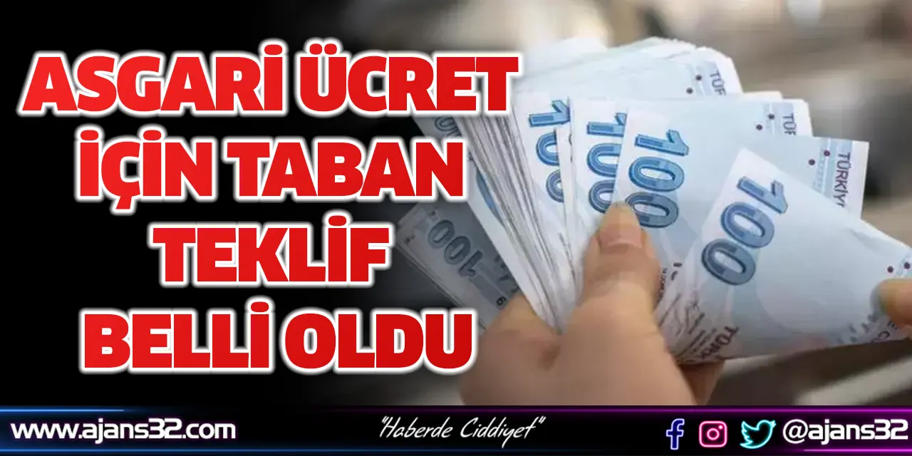 Asgari Ücret İçin Taban Teklif Belli Oldu