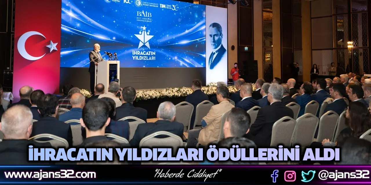 İhracatın Yıldızları Ödüllerini Aldı