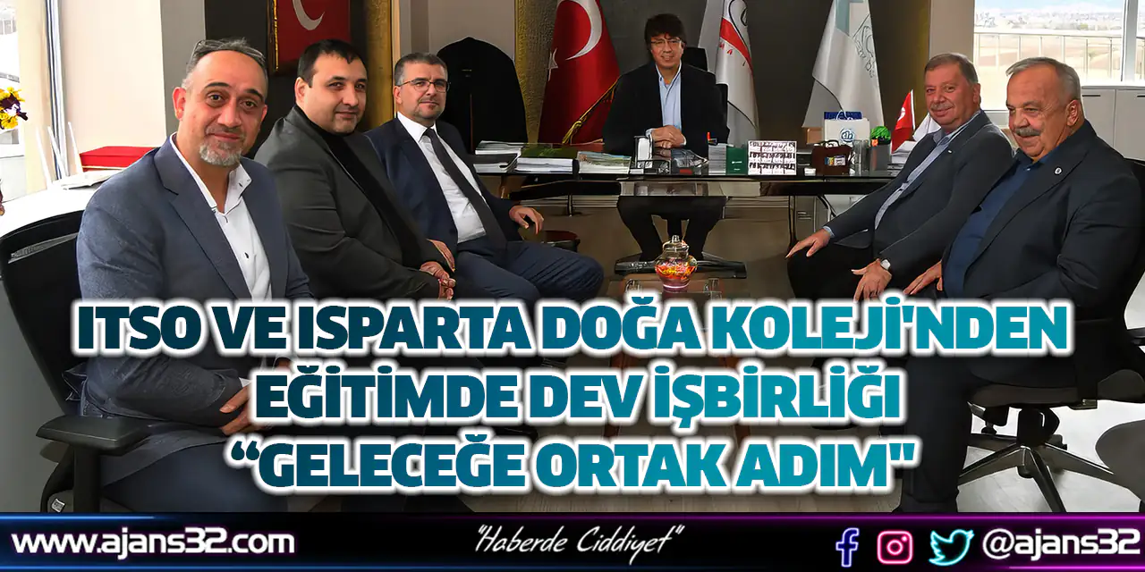 ITSO ve Isparta Doğa Koleji'nden Eğitimde Dev İşbirliği “Geleceğe Ortak Adım"