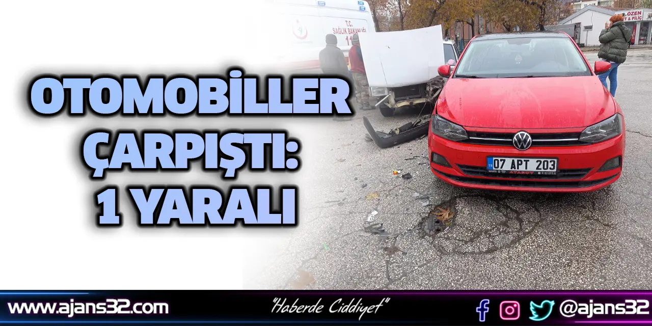 Otomobiller Çarpıştı: 1 Yaralı