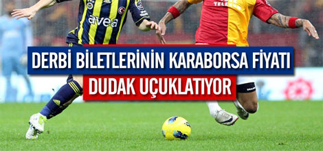 Derbi Biletlerinin Karaborsa Fiyatı Dudak Uçuklatıyor