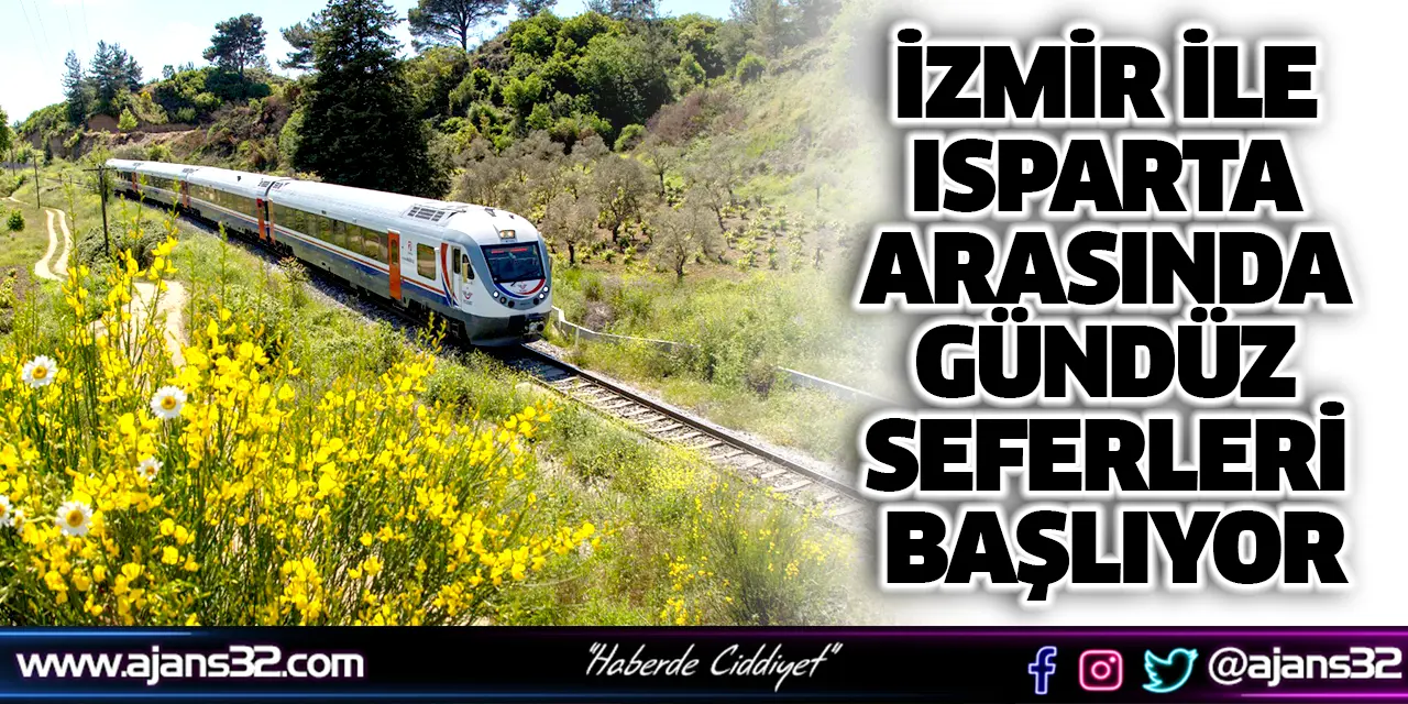 İzmir ile Isparta Arasında Gündüz Seferleri Başlıyor