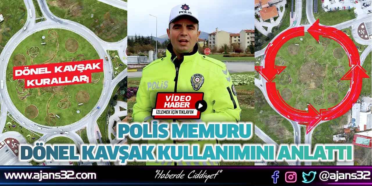 Polis Memuru Dönel Kavşak Kullanımını Anlattı