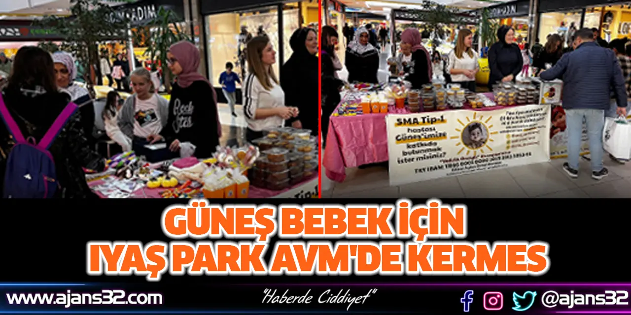 Güneş Bebek İçin IYAŞ Park AVM'de Kermes