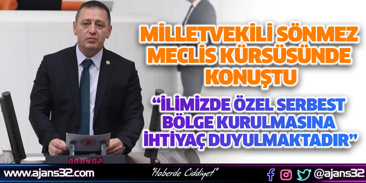 Milletvekili Sönmez Meclis Kürsüsünde Konuştu