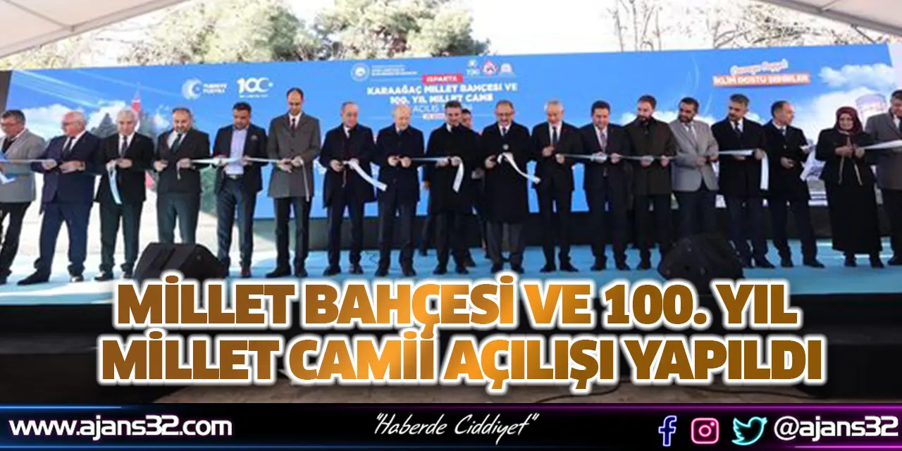 Millet Bahçesi ve 100. Yıl Millet Camii Açılışı Yapıldı