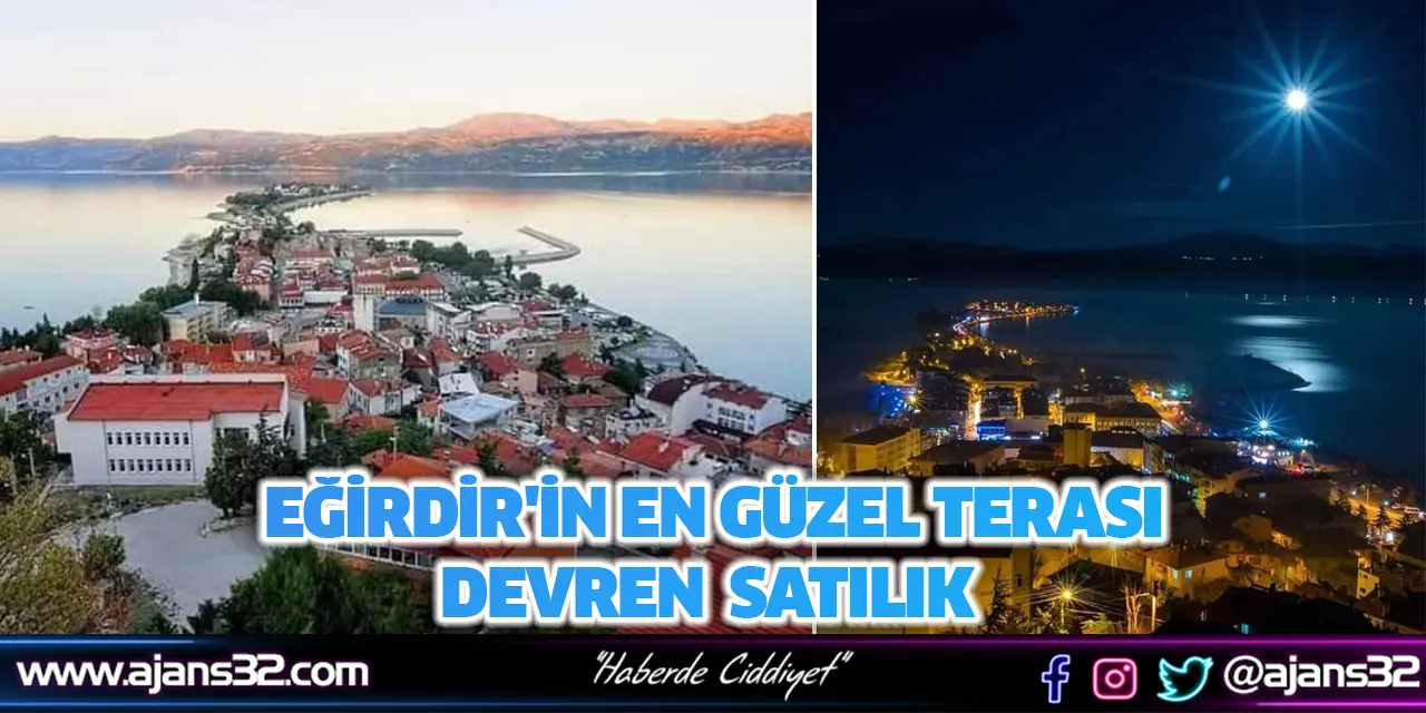 Eğirdir'in En Güzel Terası Devren  Satılık