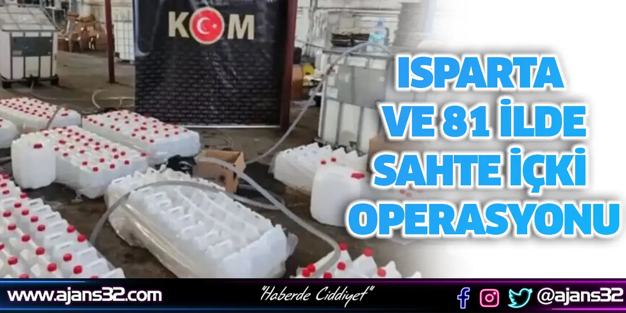 Isparta'da Kaçak Ve Sahte İçki Operasyonu