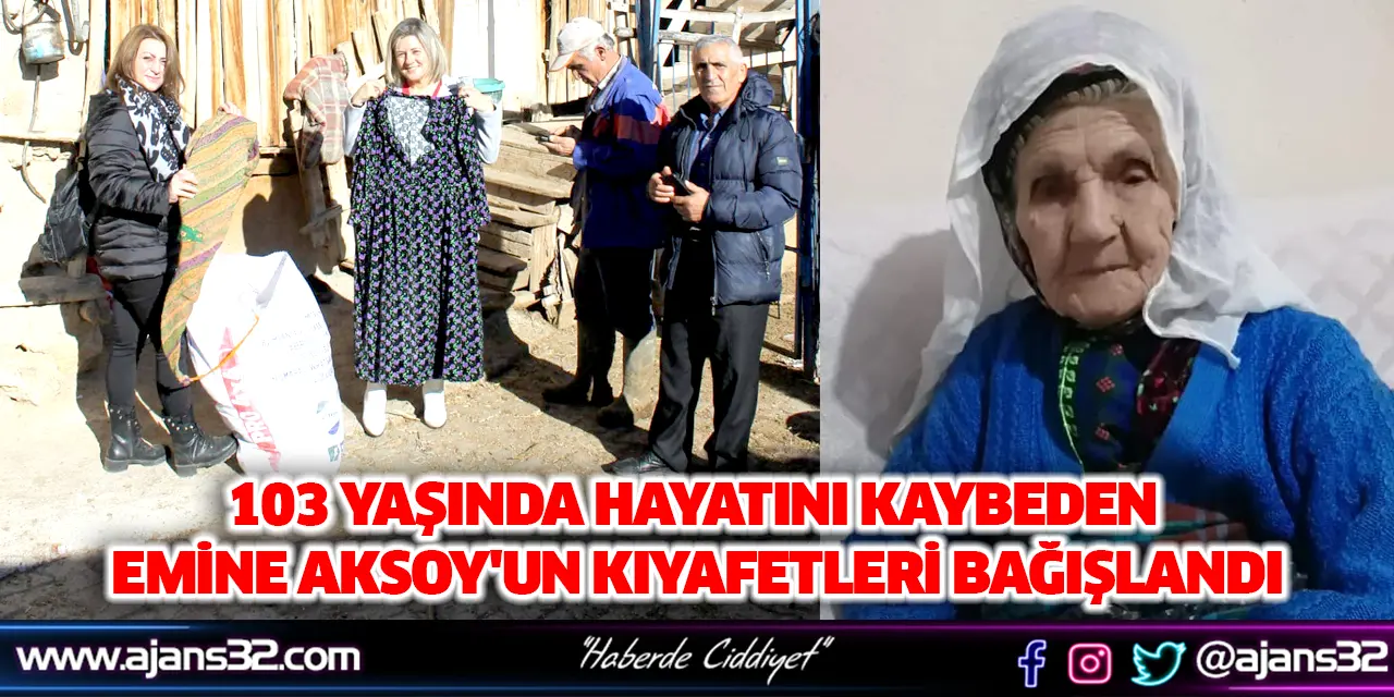 103 Yaşında Hayatını Kaybeden Emine Aksoy'un Kıyafetleri Bağışlandı