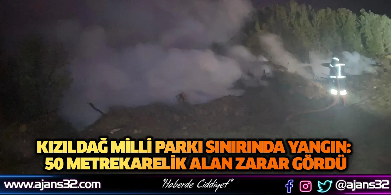 Kızıldağ Milli Parkı Sınırında Yangın: 50 Metrekarelik Alan Zarar Gördü