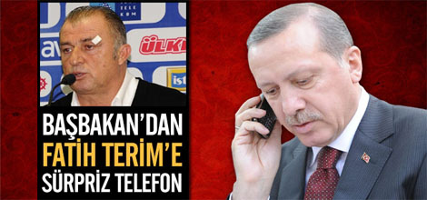 Başbakan Erdoğan'dan Terim'e Sürpriz Telefon