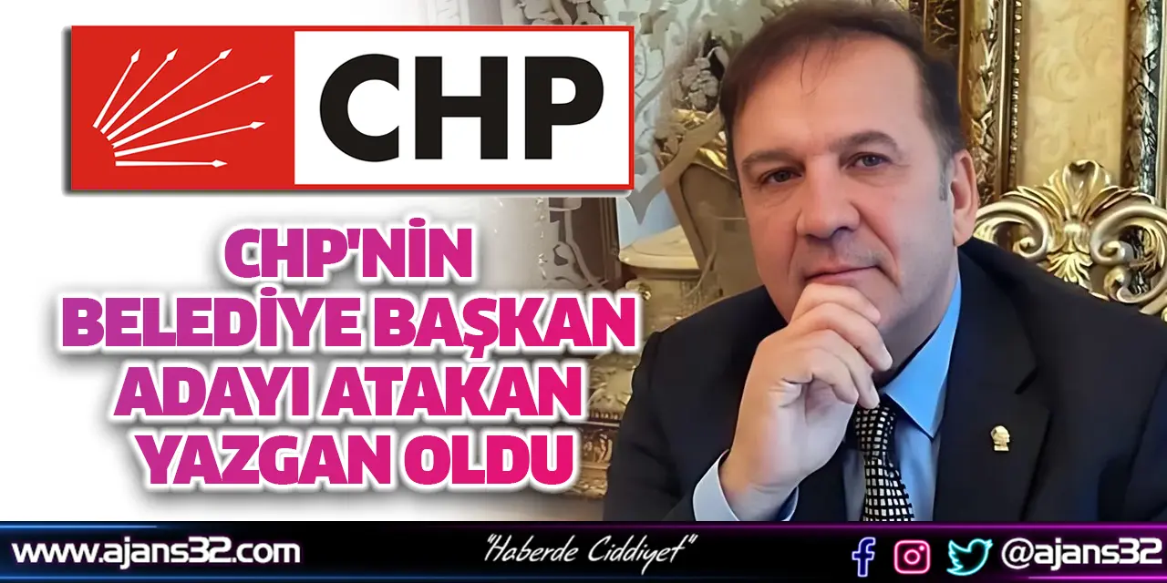 CHP'nin Belediye Başkan Adayı Atakan Yazgan Oldu
